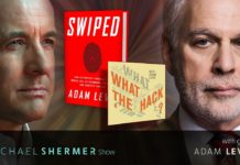 Adam Levin Featured on the Michael Shermer Podcast Michael Shermer