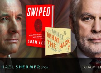 Adam Levin Featured on the Michael Shermer Podcast Michael Shermer