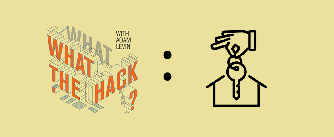 What the Hack with Adam Levin