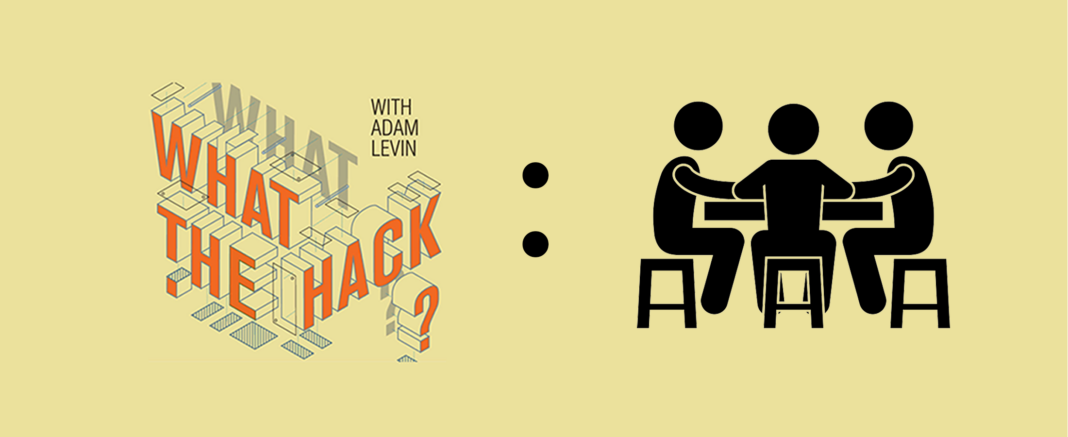 What the Hack with Adam Levin